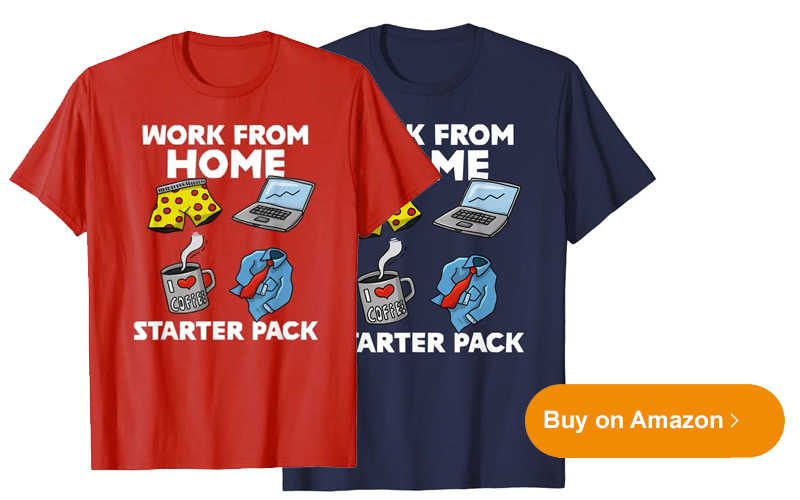 WFH Work from Home T shirts Unisex Funny Novelty tee shirts for people who work remotely gift 2020